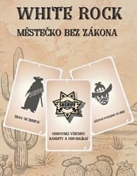 White Rock – Městečko bez zákona